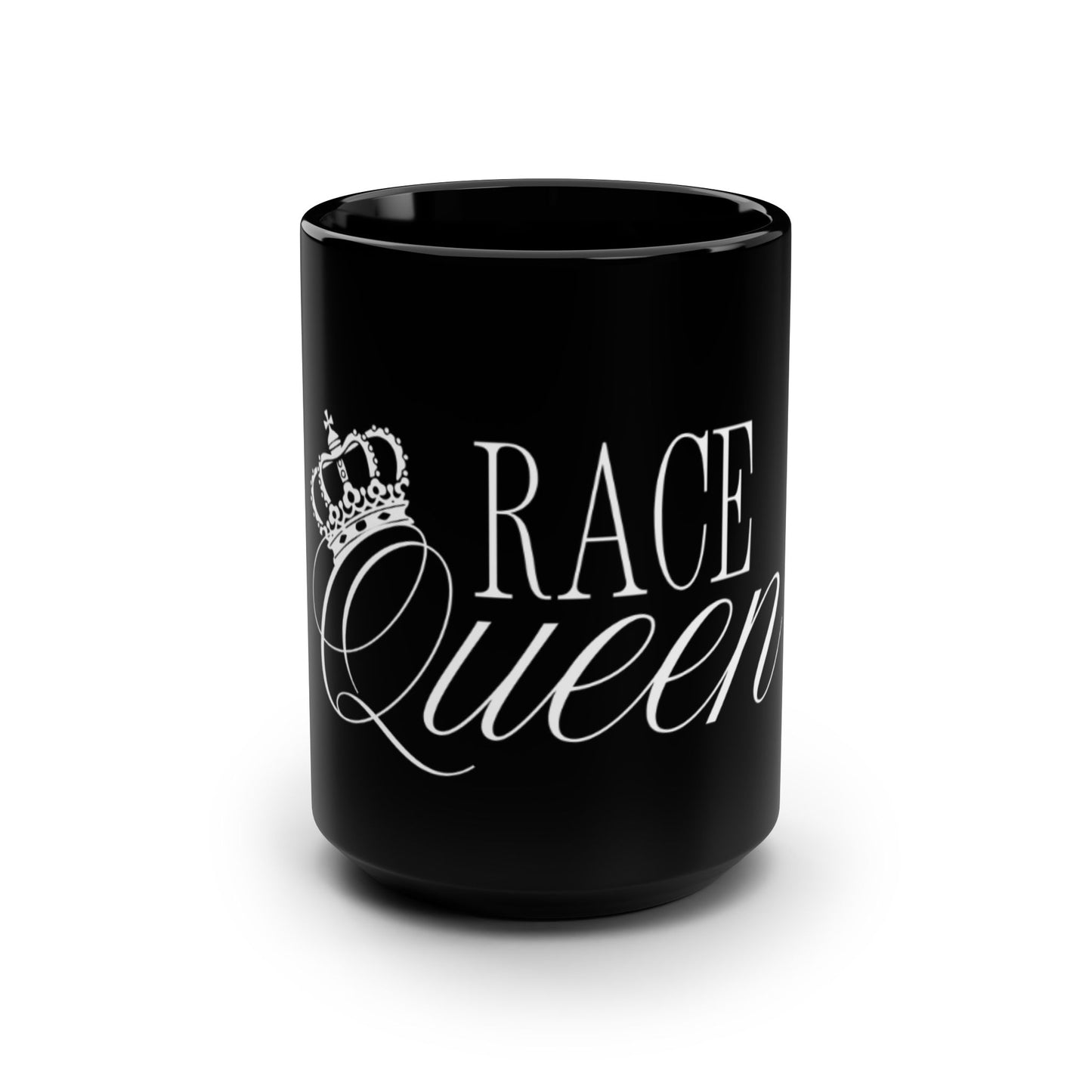 RACE QUEEN - 15oz Black Mug