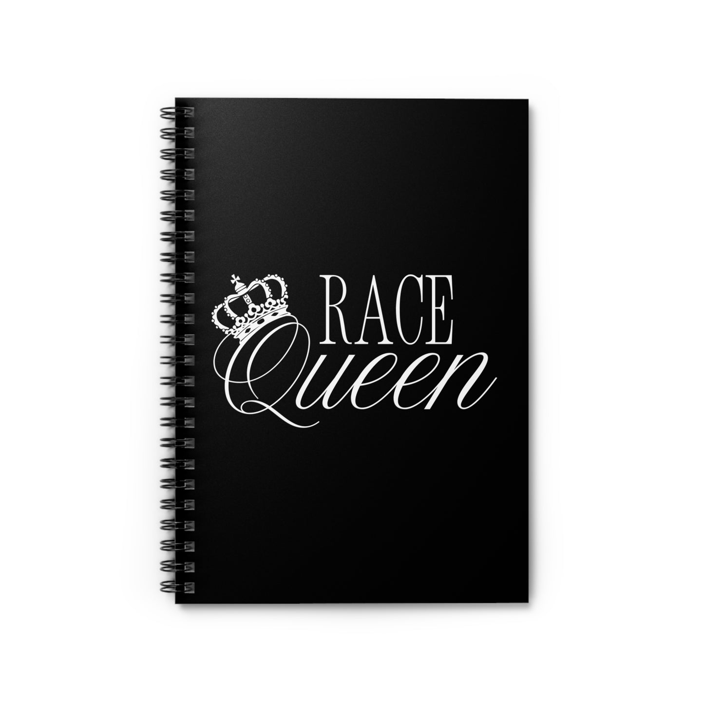 RACE QUEEN - Spiral Notebook
