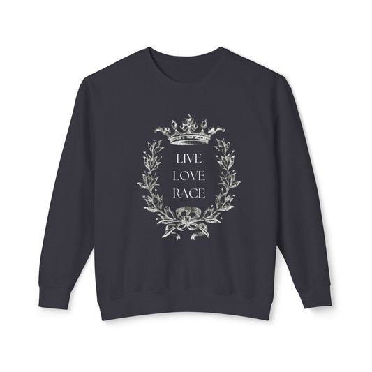 RACE QUEEN "Live. Love. Race." - Crewneck Sweatshirt