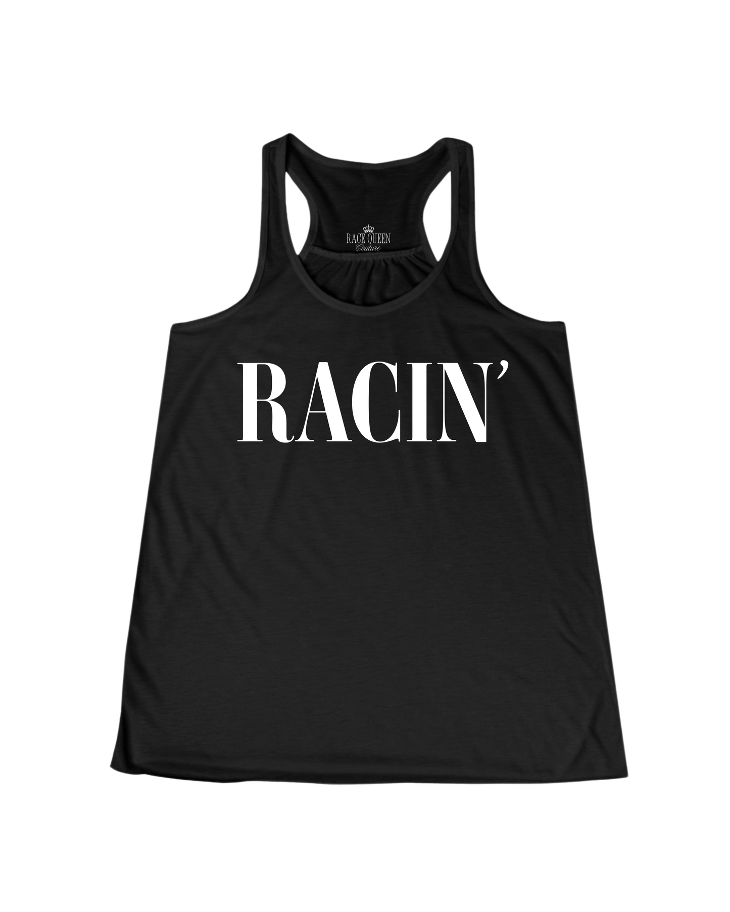 RACE QUEEN COUTURE - RACIN' Racerback